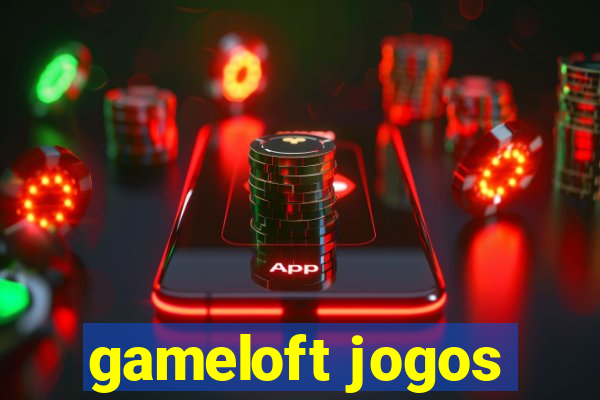 gameloft jogos